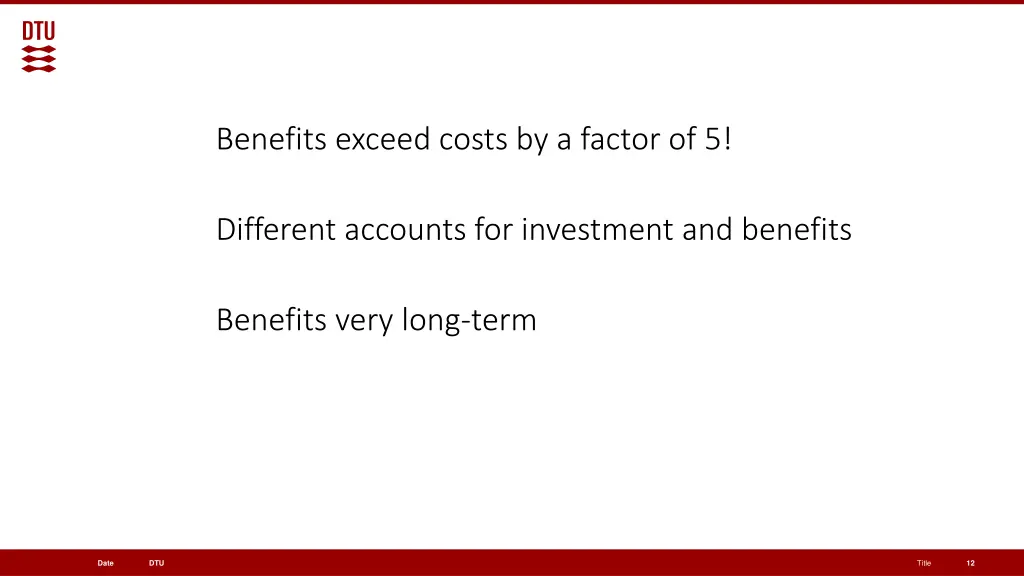 benefits exceed costs by a factor of 5
