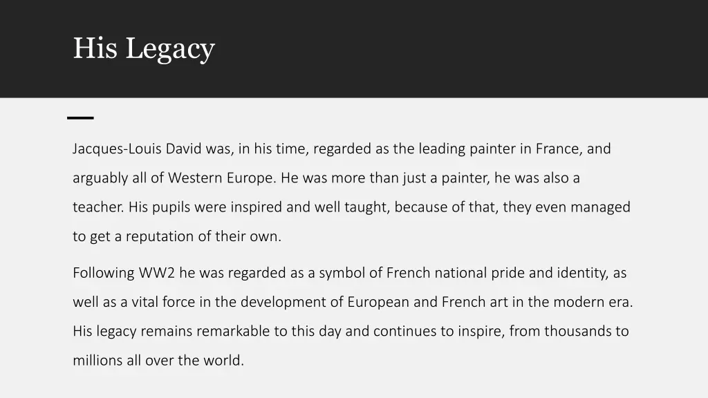 his legacy