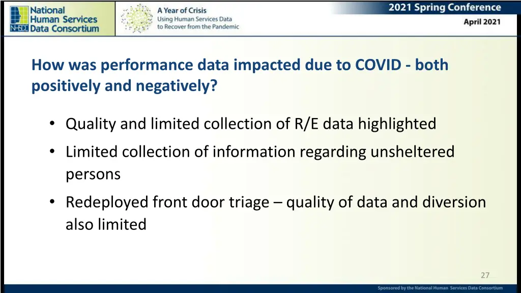 how was performance data impacted due to covid