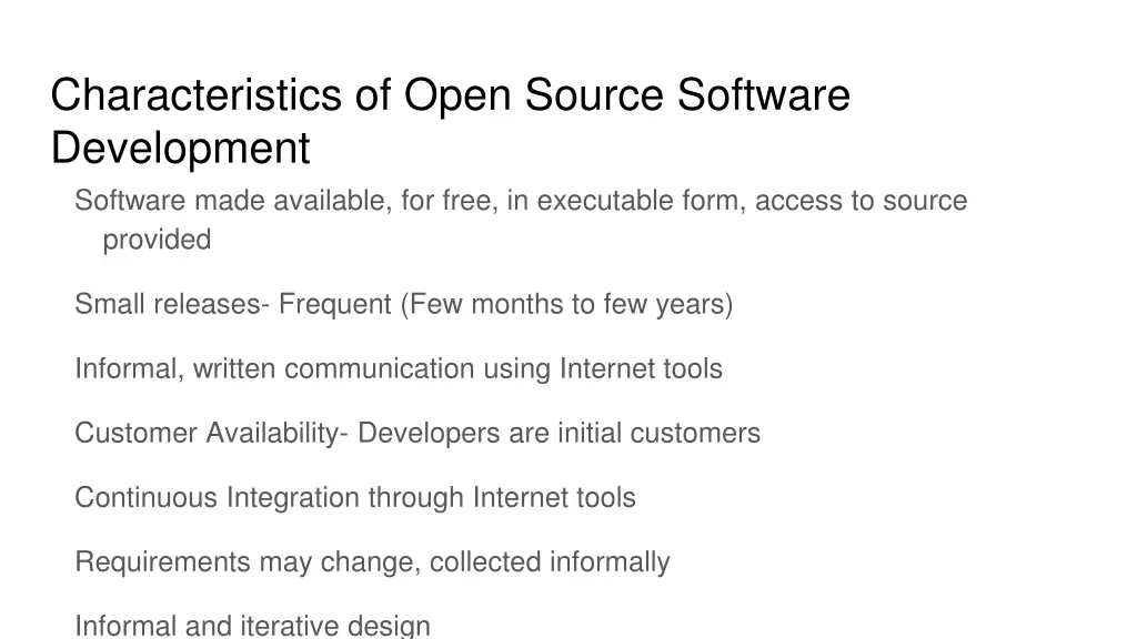 characteristics of open source software