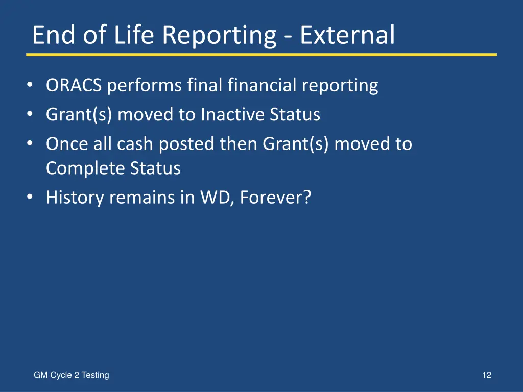 end of life reporting external