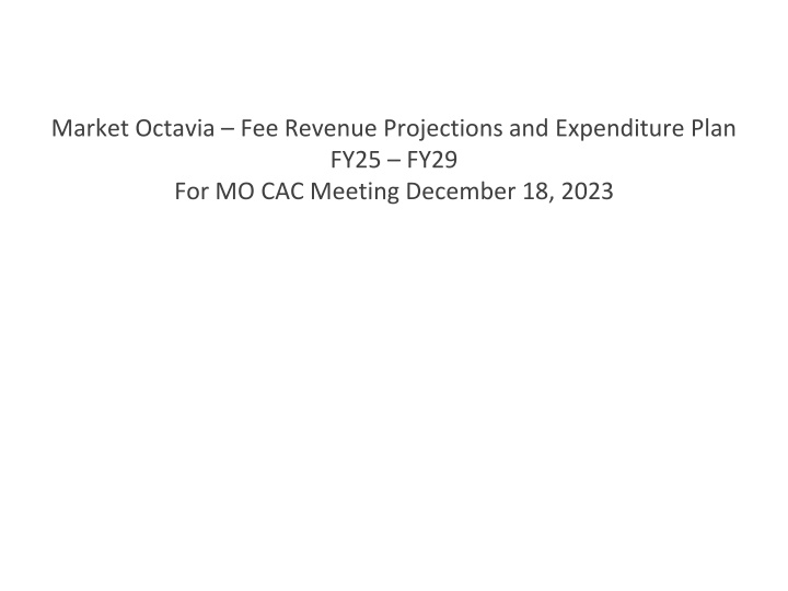 market octavia fee revenue projections