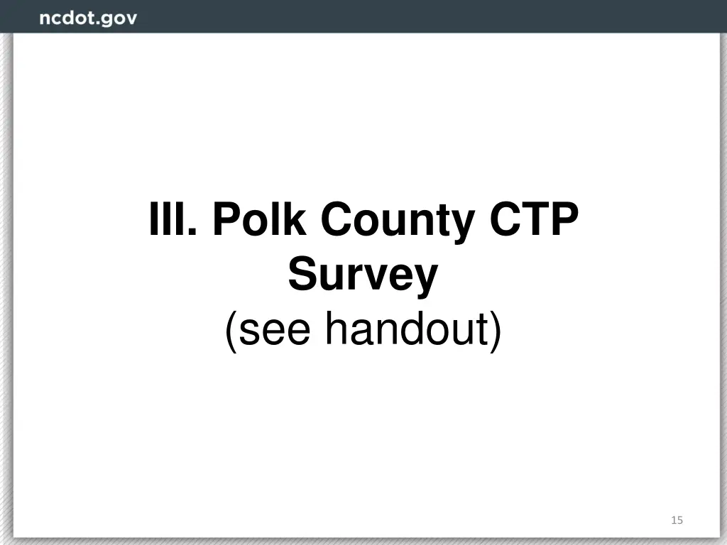 iii polk county ctp survey see handout