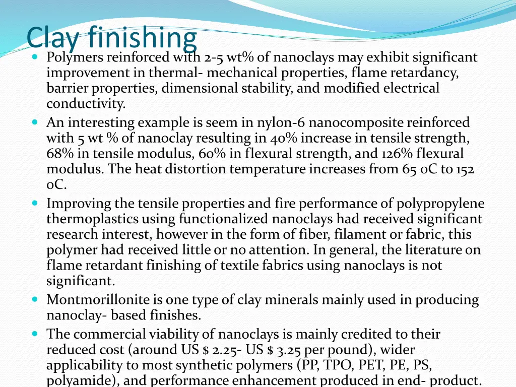 clay finishing polymers reinforced with
