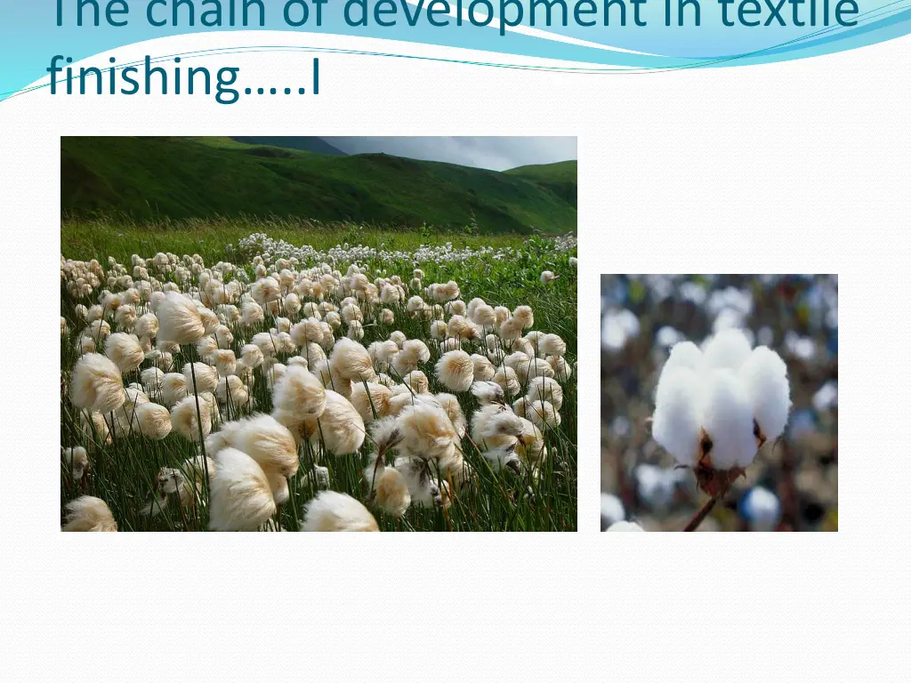 the chain of development in textile finishing i