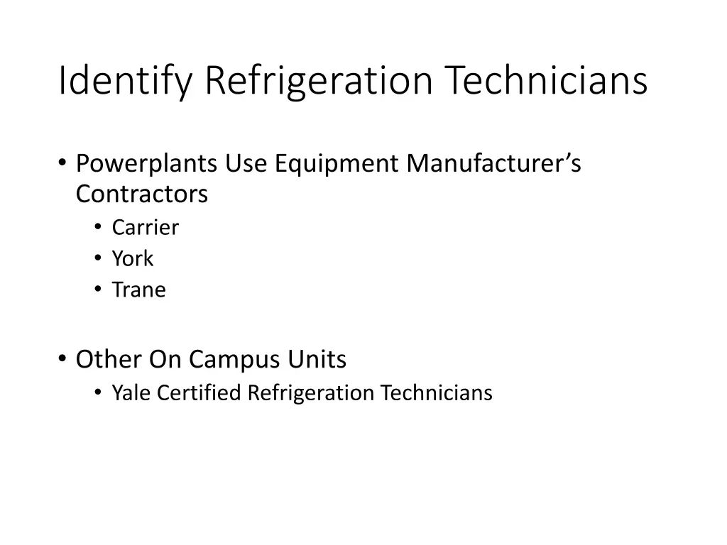 identify refrigeration technicians