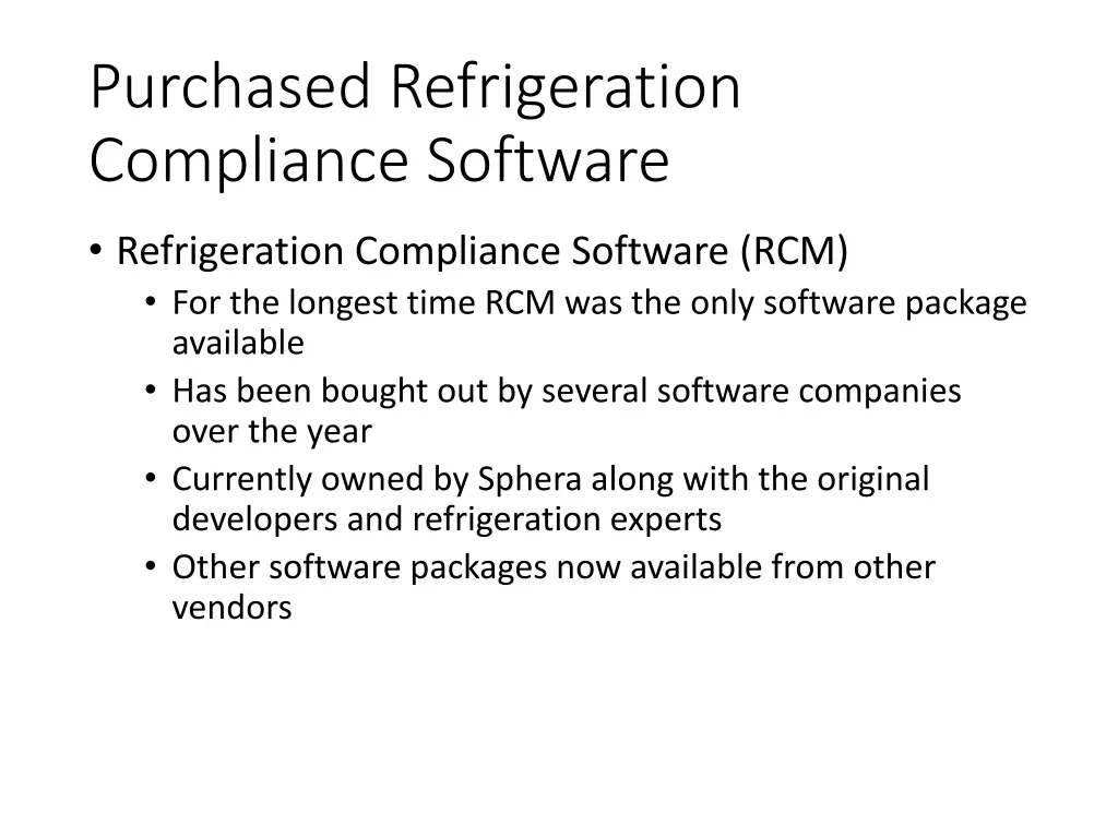 purchased refrigeration compliance software