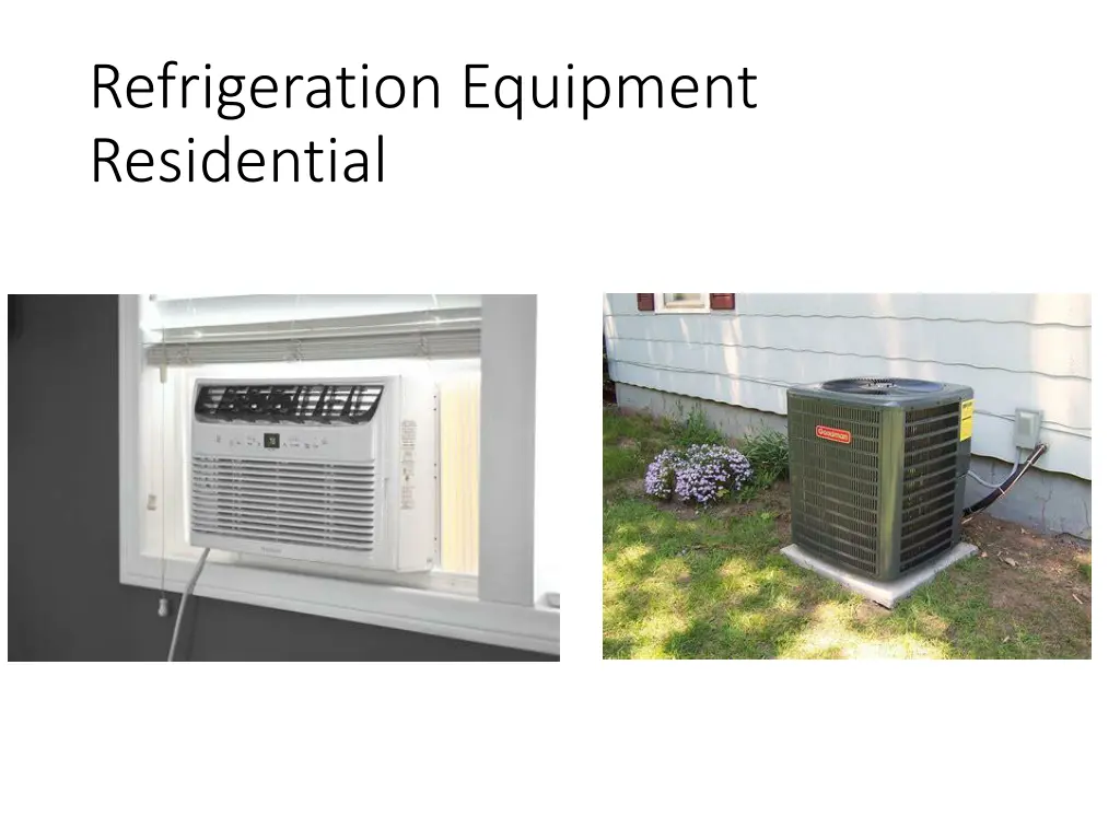refrigeration equipment residential