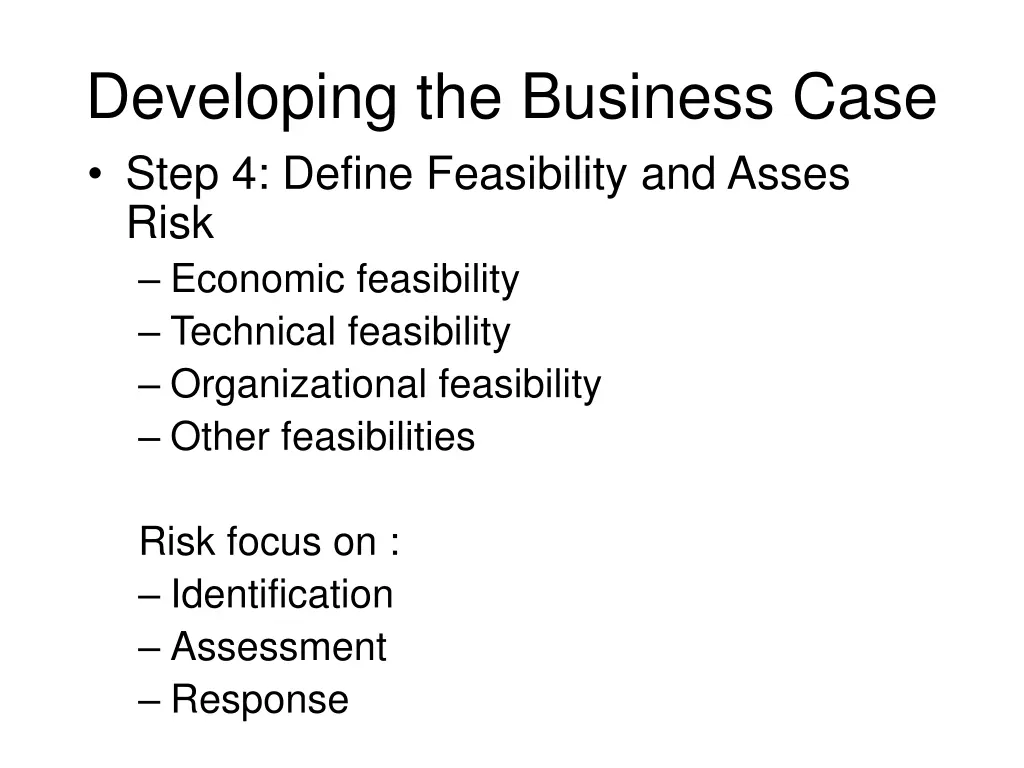 developing the business case step 4 define