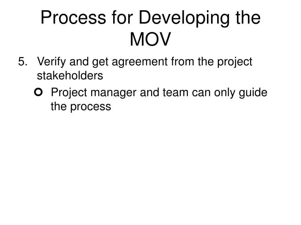 process for developing the mov 5 verify