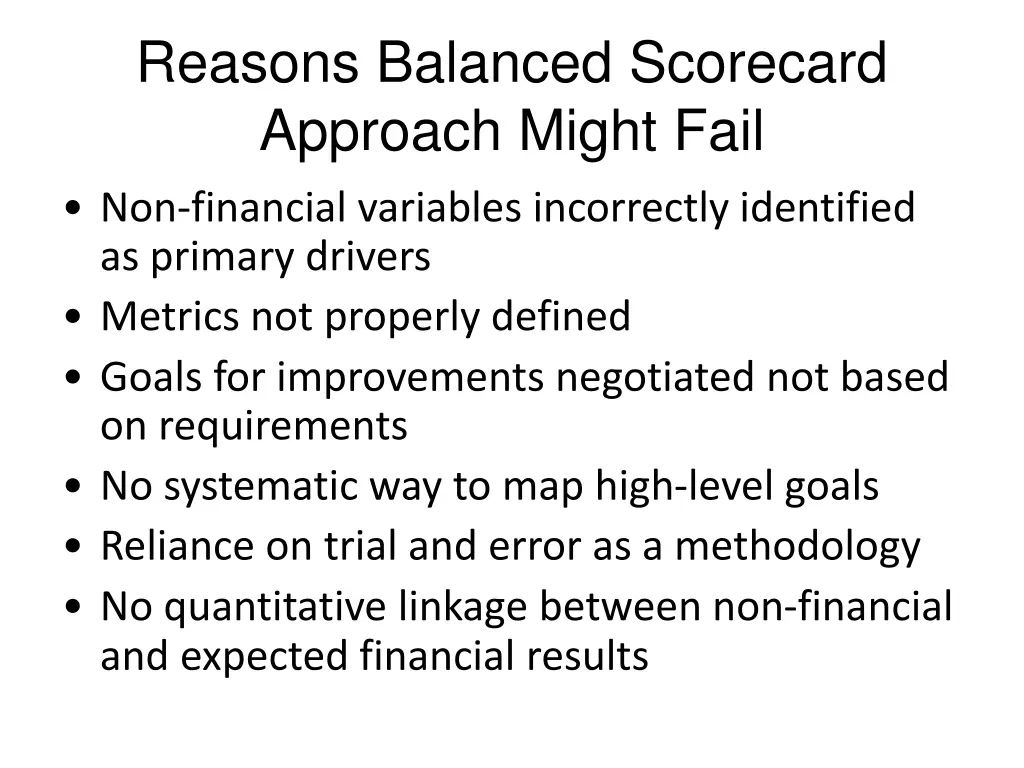 reasons balanced scorecard approach might fail