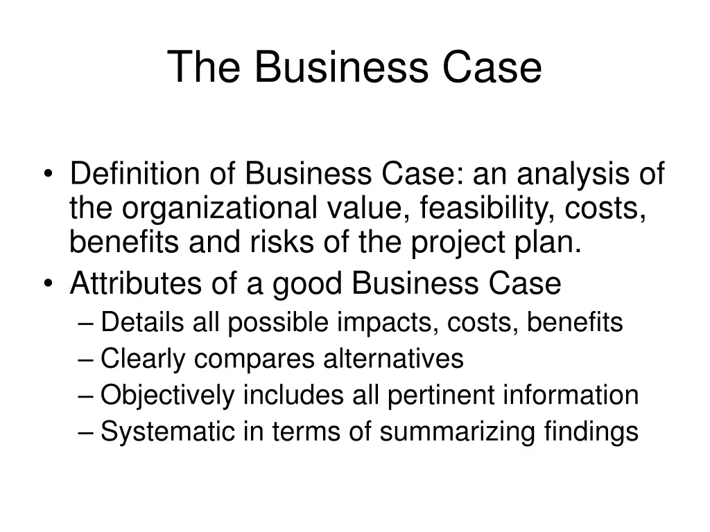 the business case
