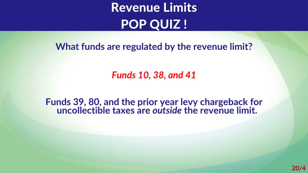revenue limits pop quiz