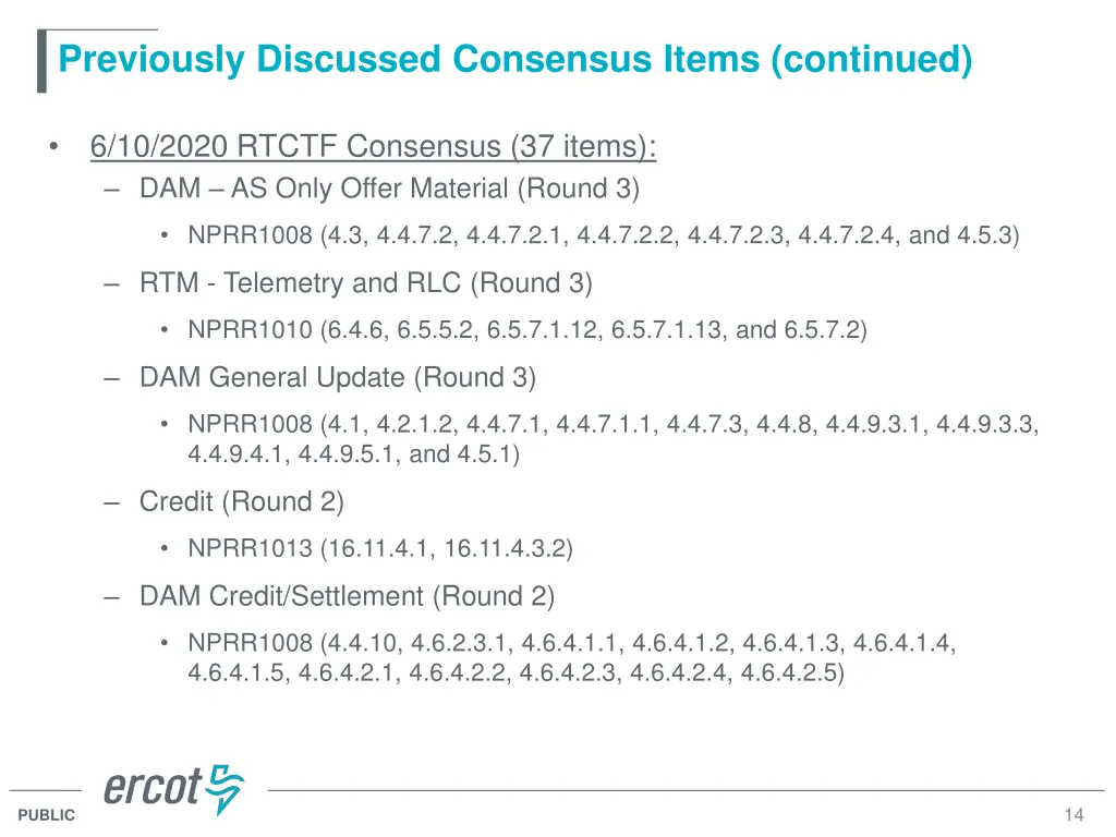 previously discussed consensus items continued