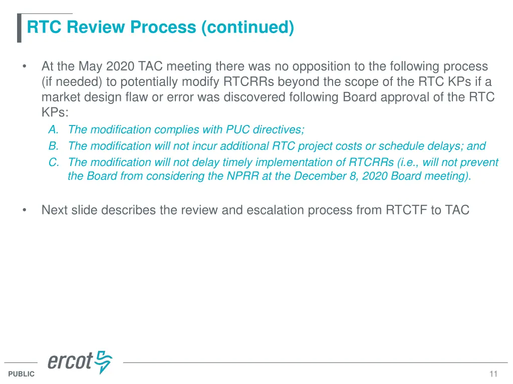 rtc review process continued