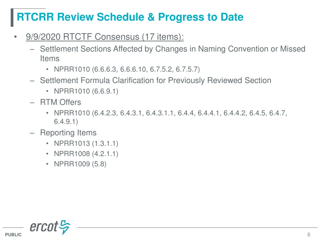 rtcrr review schedule progress to date 2