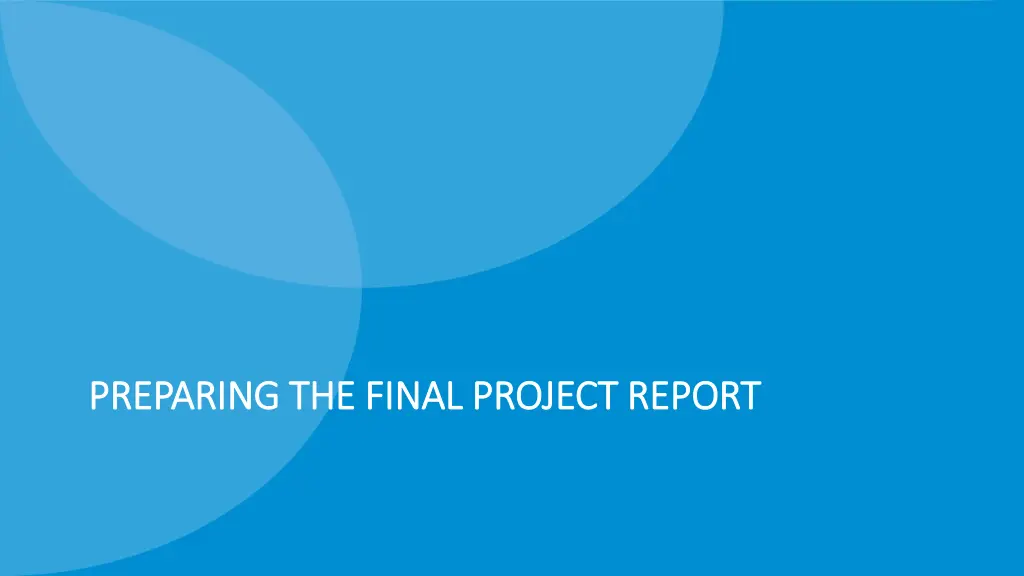 preparing the final project report preparing