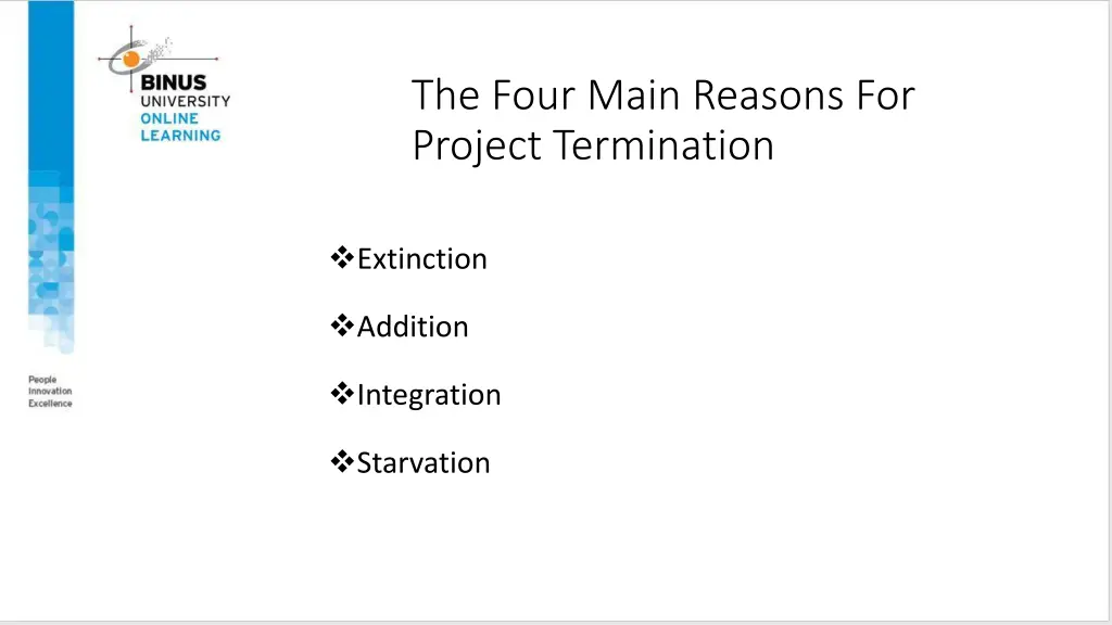the four main reasons for project termination