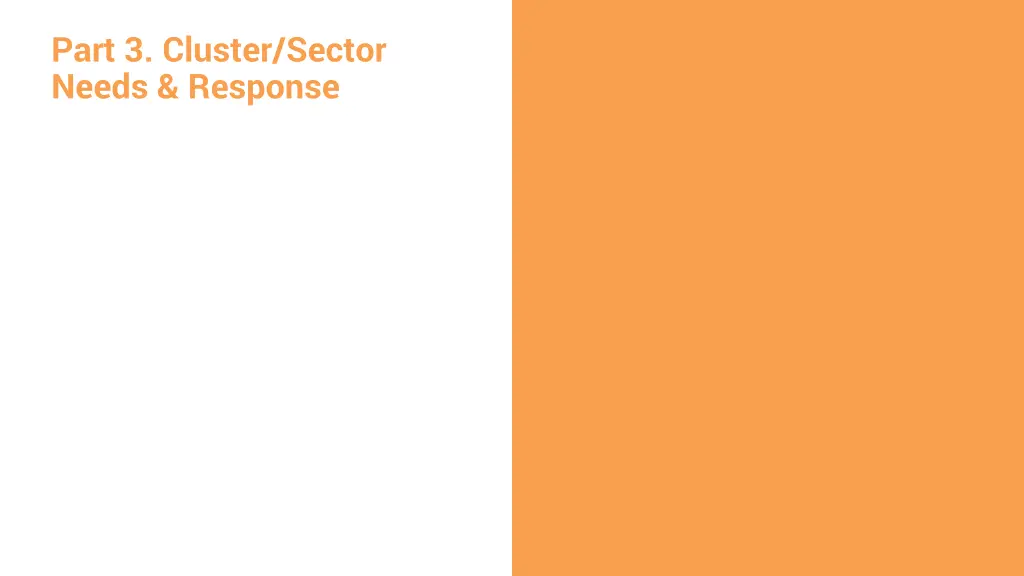 part 3 cluster sector needs response