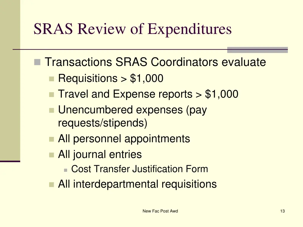 sras review of expenditures