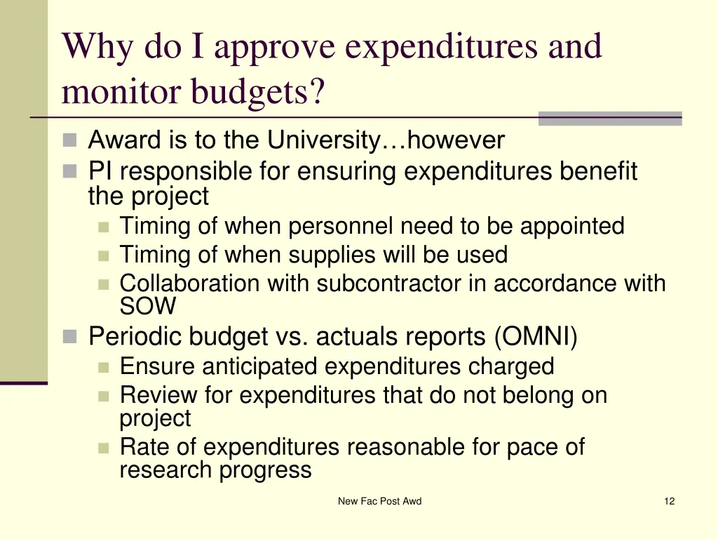 why do i approve expenditures and monitor budgets