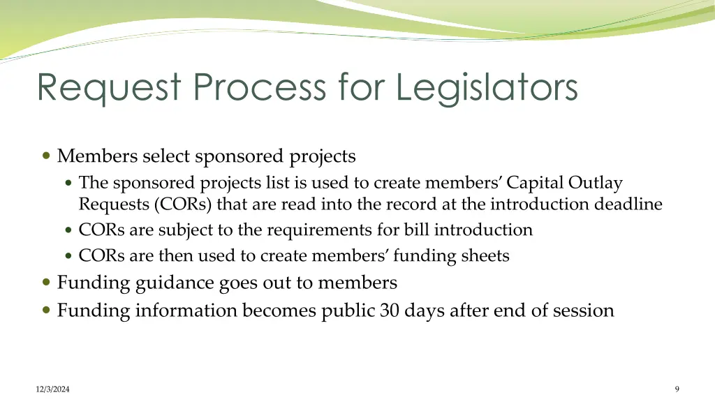 request process for legislators