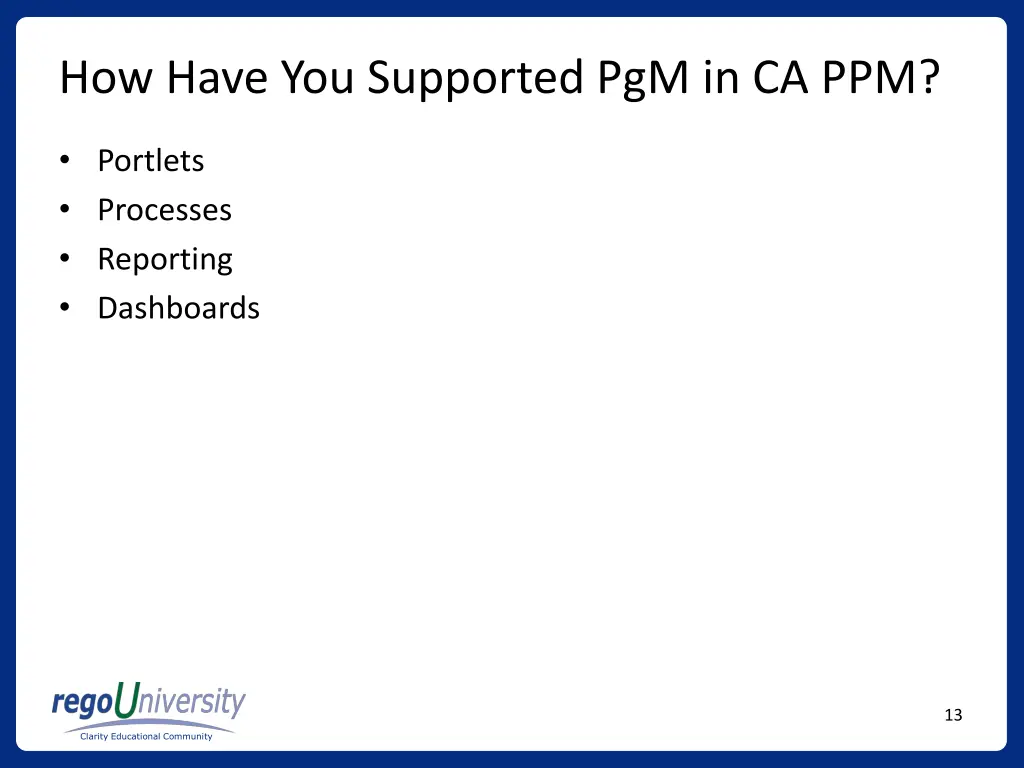 how have you supported pgm in ca ppm