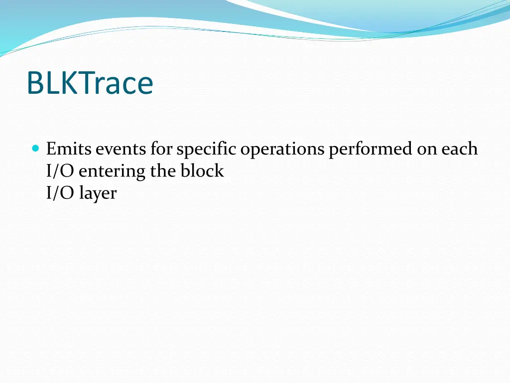 blktrace 1