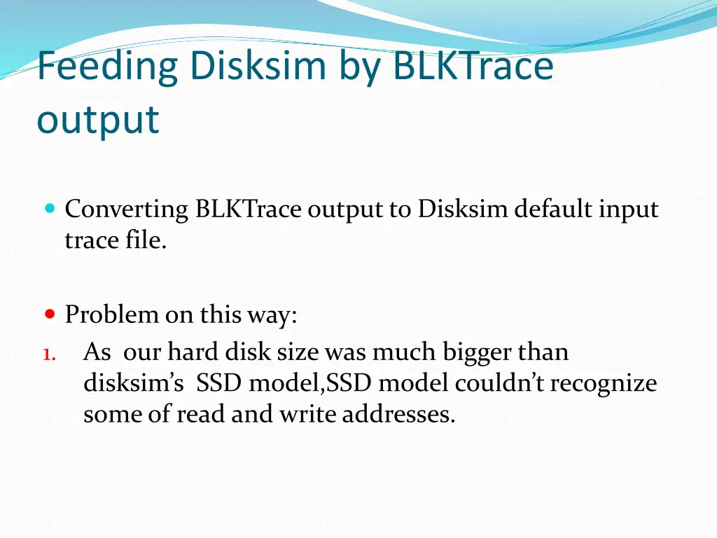 feeding disksim by blktrace output