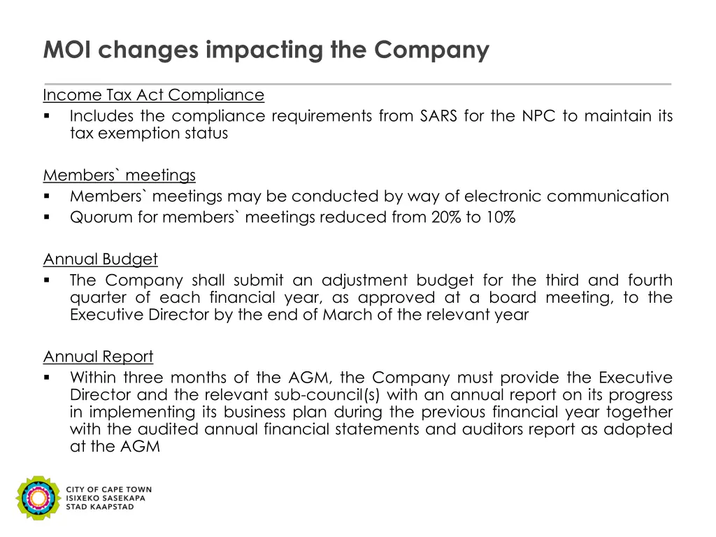 moi changes impacting the company