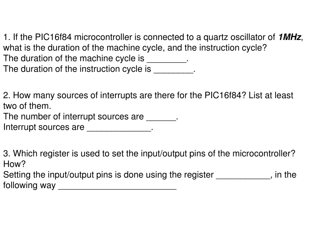 1 if the pic16f84 microcontroller is connected