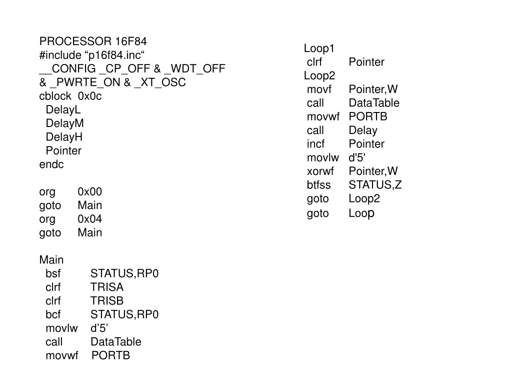 processor 16f84 include p 16f84 inc config
