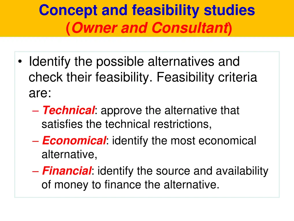 concept and feasibility studies owner 1