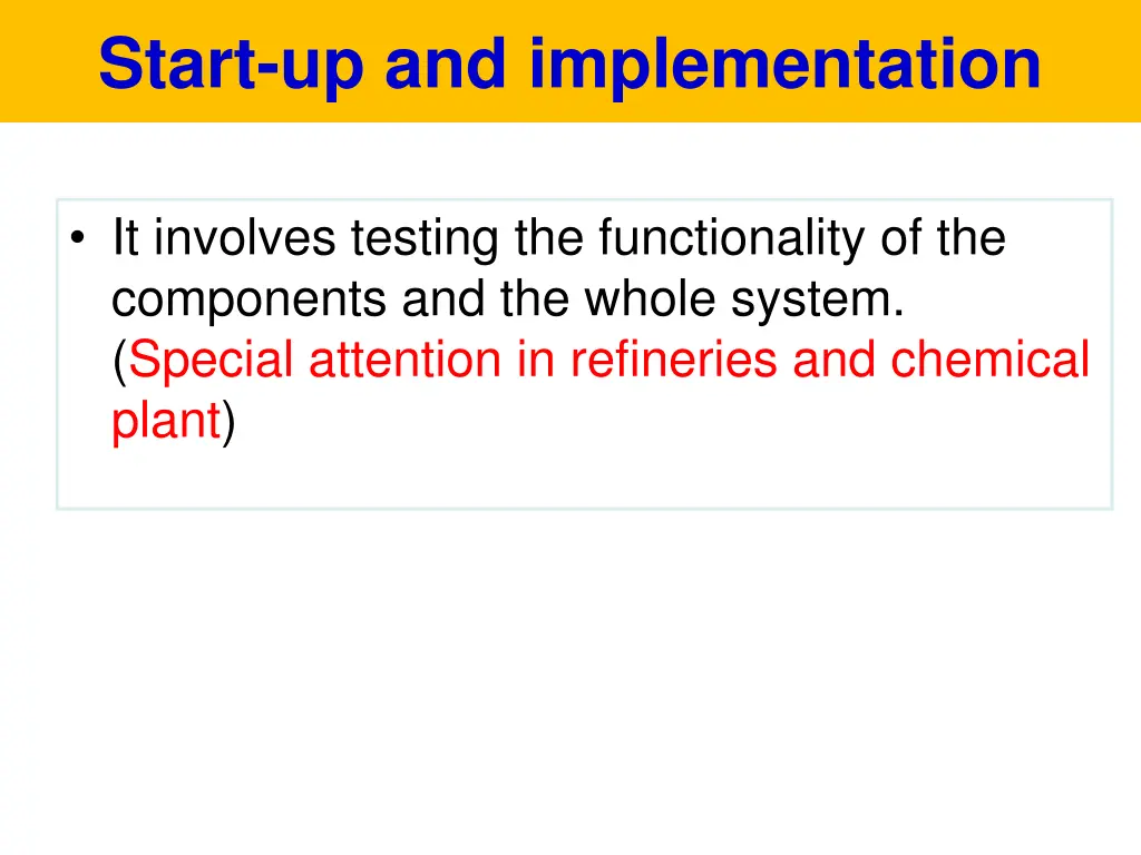 start up and implementation