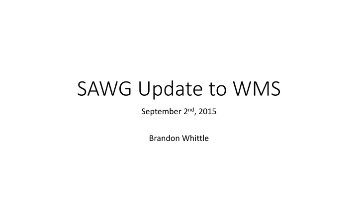 sawg update to wms