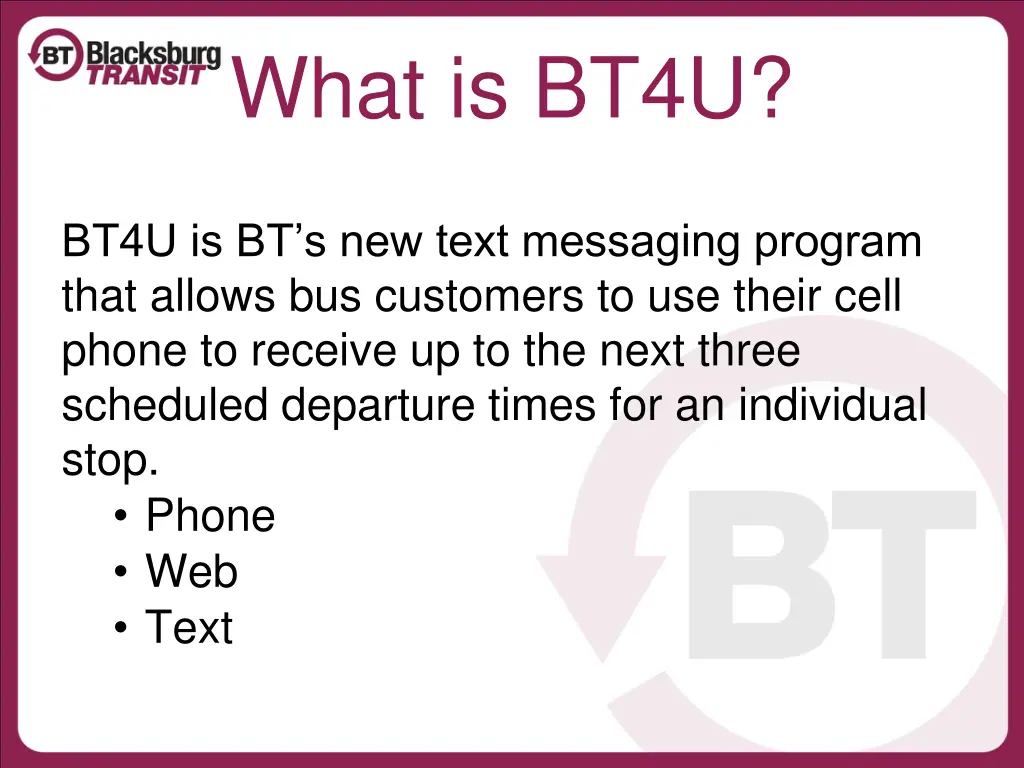 what is bt4u