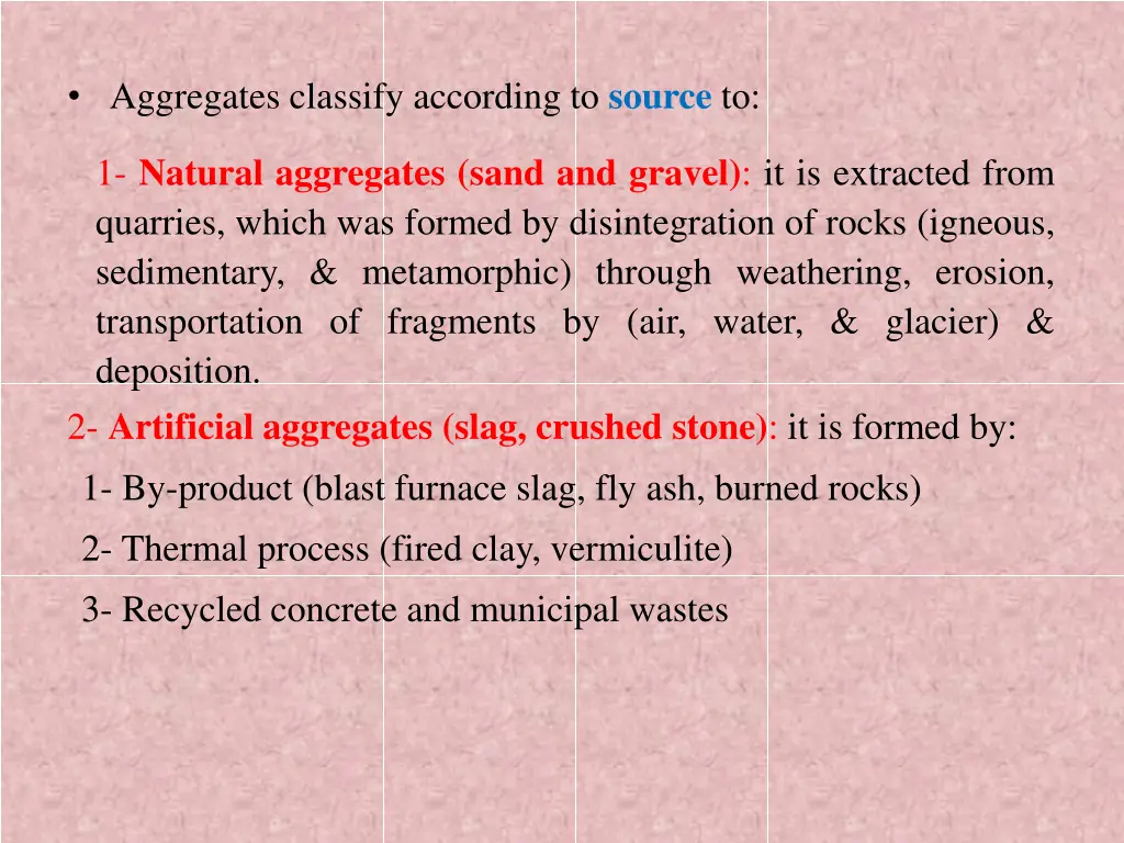 aggregates classify according to source to