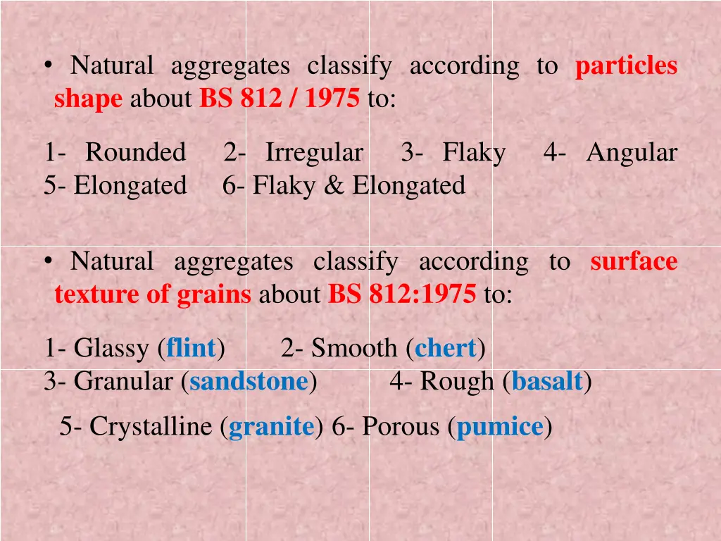 natural aggregates classify according