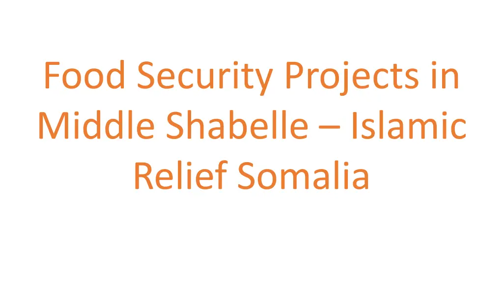 food security projects in middle shabelle islamic