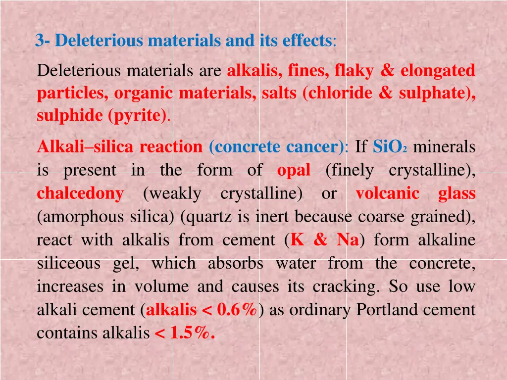 3 deleterious materials and its effects