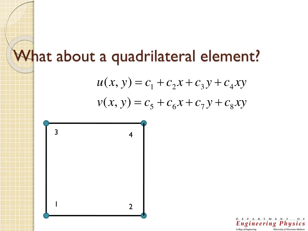 what about a quadrilateral element