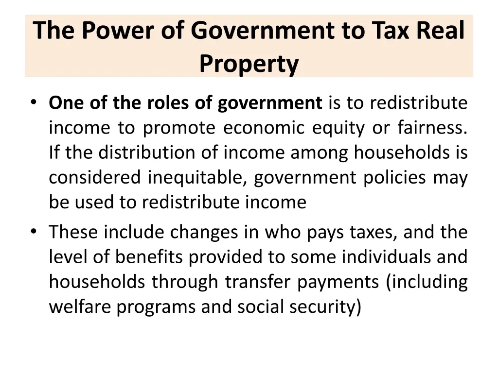 the power of government to tax real property