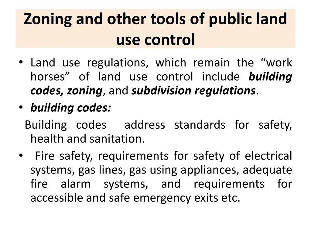 zoning and other tools of public land use control
