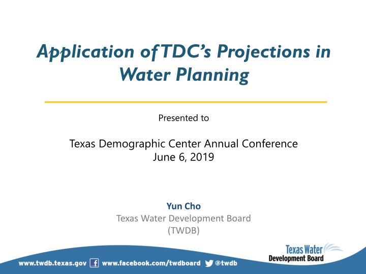 application of tdc s projections in water planning