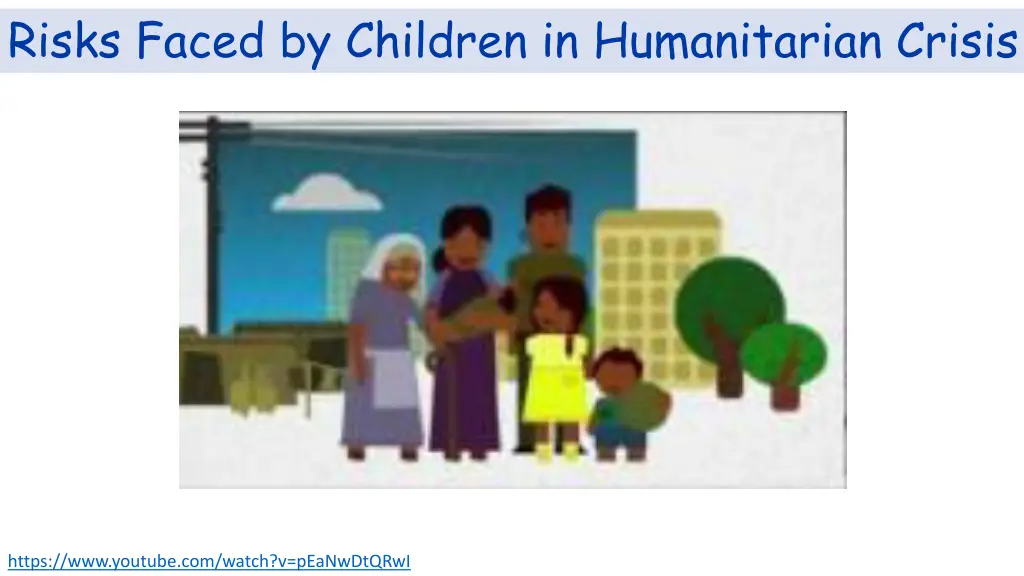 risks faced by children in humanitarian crisis