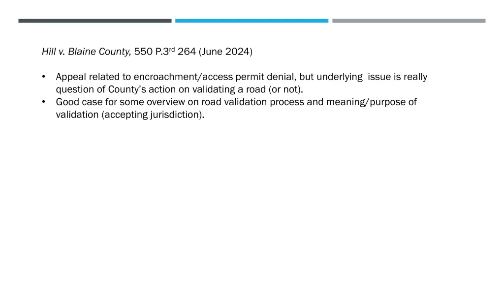 hill v blaine county 550 p 3 rd 264 june 2024