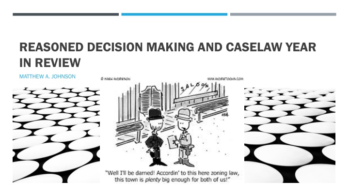 reasoned decision making and caselaw year