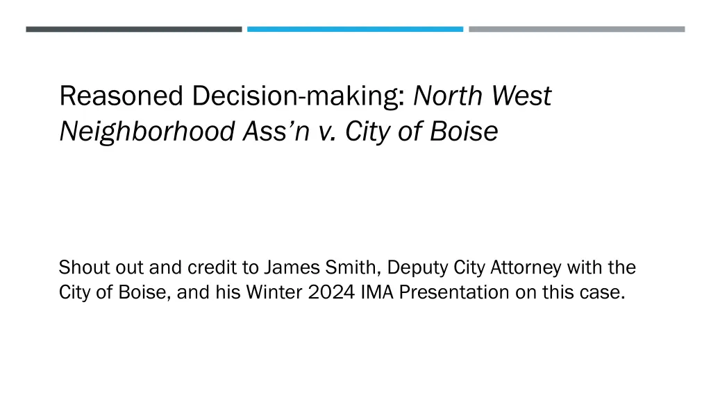 reasoned decision making north west neighborhood