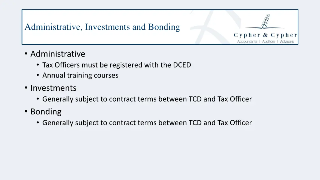administrative investments and bonding