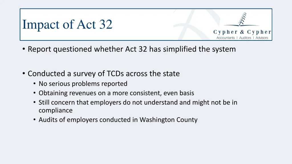 impact of act 32 3